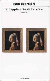 La doppia vita di Vermeer