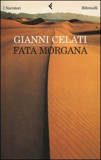 Gianni Celati, Fata Morgana