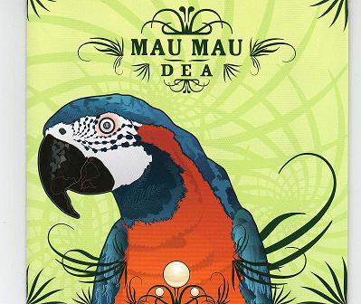 Dea - Album dei Mau Mau - 2006