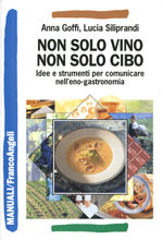 Non solo vino, non solo cibo