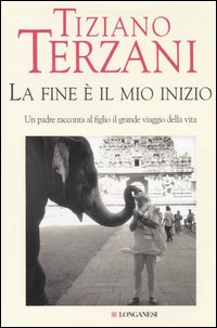 Terzani La fine è il mio inizio cover