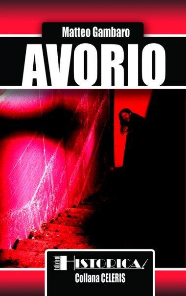 Avorio_Matteo Gambaro_Historia ed.