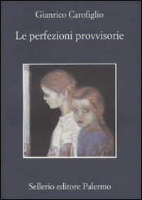 le perfezioni provvisorie