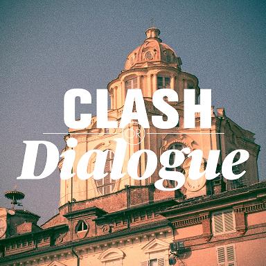Clash or dialogue