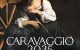 CARAVAGGIO 2025